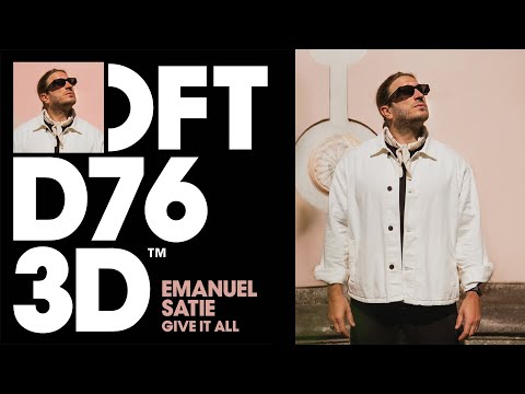 Emanuel Satie - Give It All (Extended Mix)