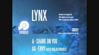 Lynx ft Malibu Rhodes - Envy - Sonorous Music 002