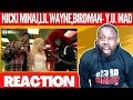 Birdman - Y.U. MAD ft. Nicki Minaj, Lil Wayne | @nickiminaj | @23rdMAB REACTION