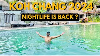 Koh Chang 2024 | Koh Chang Nightlife 2024