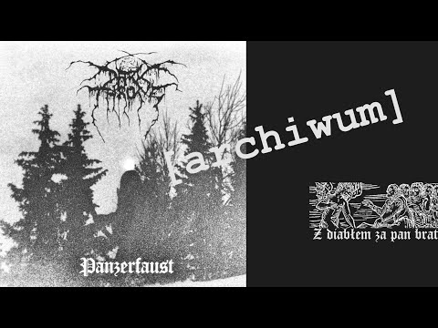 ARCHIWUM. Darkthrone - "Panzerfaust" (Moonfog Productions, 1995)