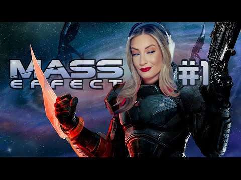 FINALLY PLAYING MASS EFFECT! | Mass Effect Legendary Edition First Playthrough | Part 1