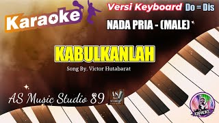 Download lagu KABULKANLAH KARAOKE ROHANI KRISTEN NADA PRIA (MALE) Do = Dis mp3 Download lagu KABULKANLAH KARAOKE ROHANI KRISTEN NADA PRIA (MALE) Do = Dis mp3