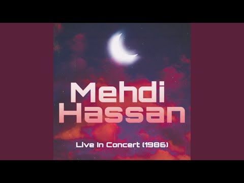Mehdi Hassan Live in Concert (1986) Part 1