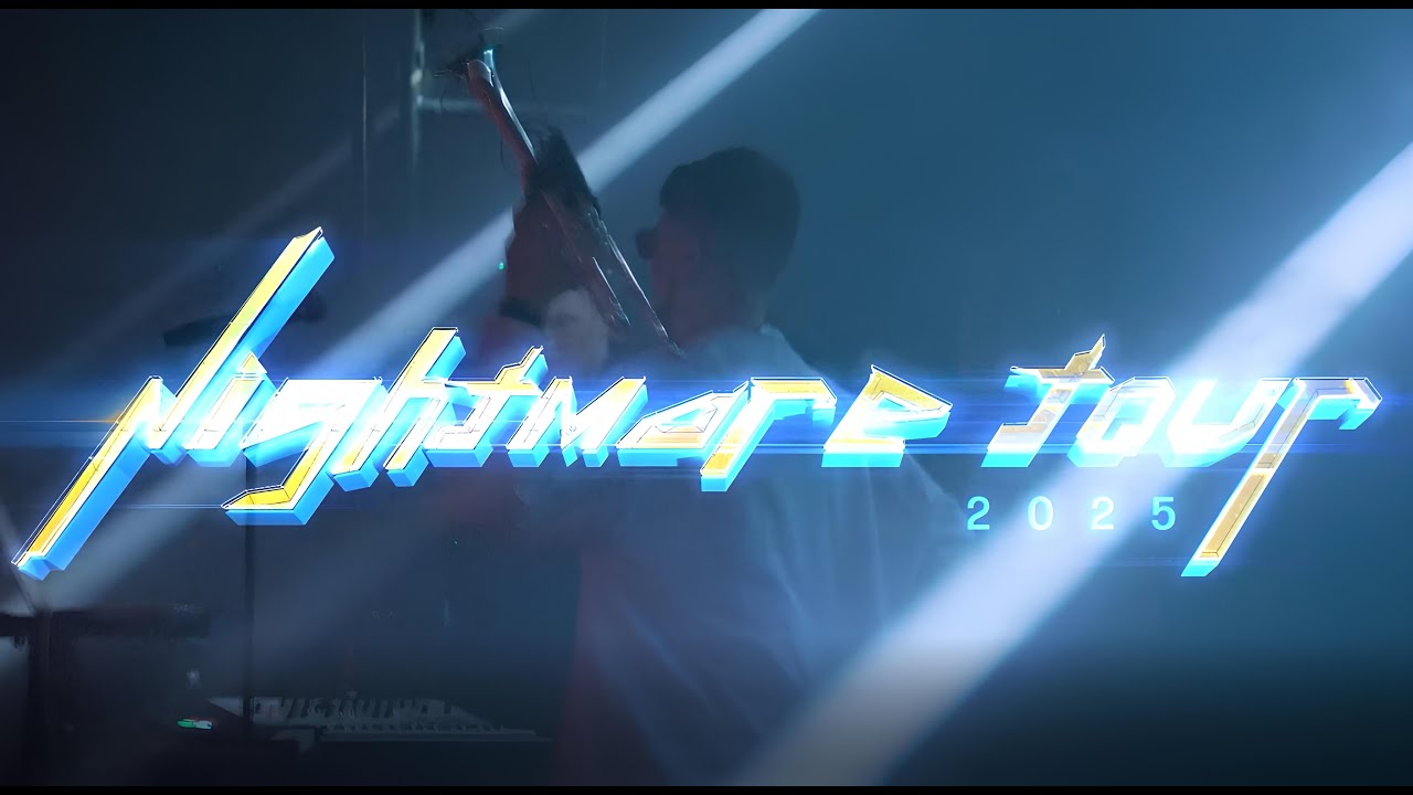 NIGHTMARE TOUR 2025 LIVE