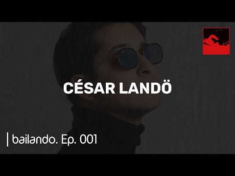 César Landö en bailando. Ep. 001 | Indie Dance Mixtape