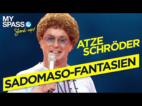 Sadomaso-Fantasien| Atze Schröder - Richtig fremdgehen