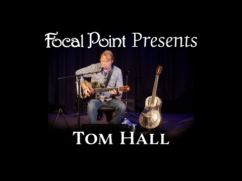 Focal Point Presents - Tom Hall