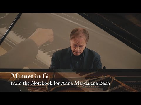 Minuet in G Major and Minuet in G Minor (Pezold) from the Notebook for Anna Magdalena Bach