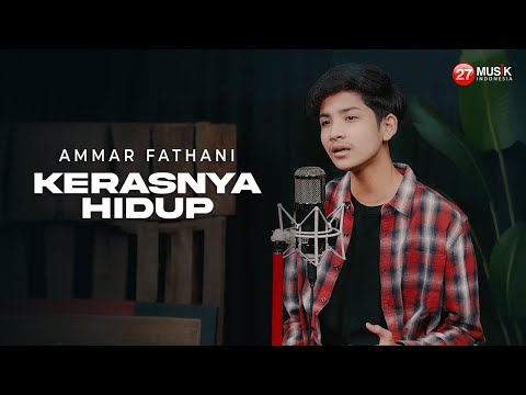 Ammar Fathani - Kerasnya Hidup ( Official Music Video )