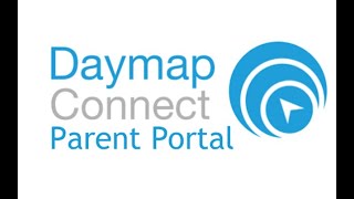 Daymap Connect Portal - Parent Guide