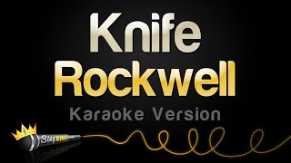 Rockwell - Knife (Karaoke Version)