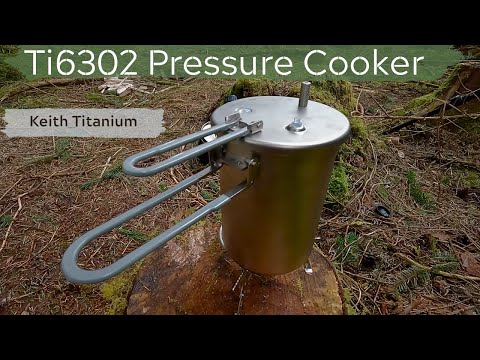Keith Titanium High Altitude Pressure Cooker Ti6302 Review