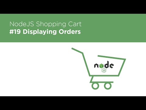 NodeJS Express MongoDB Build a Shopping Cart 19 Displaying Orders in the User Profile