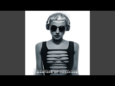 Masters of Hardcore (Extended Mix)