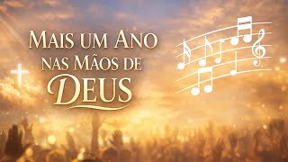 Louvor Gospel de Feliz Aniversário | Mais Um Ano em Tuas Mãos | Adoração e Gratidão a Deus 🎵
