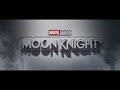 Moon Knight  - Trailer Theme Song 
