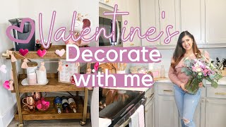 VALENTINE'S DECORATE WITH ME 2022 | Decor Ideas 💕