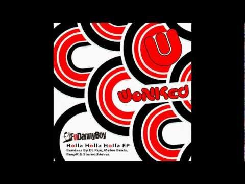 Fndannyboy - Holla Holla Holla (Original Mix)