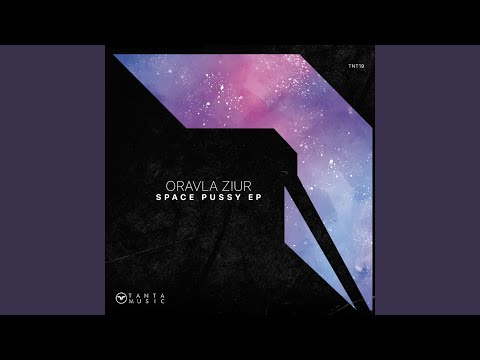 Space Pussy (Original Mix)