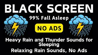 🔴 Heavy Rain and Thunder Sounds for Sleeping – Black Screen | Relaxing Rain Sounds, No Ads