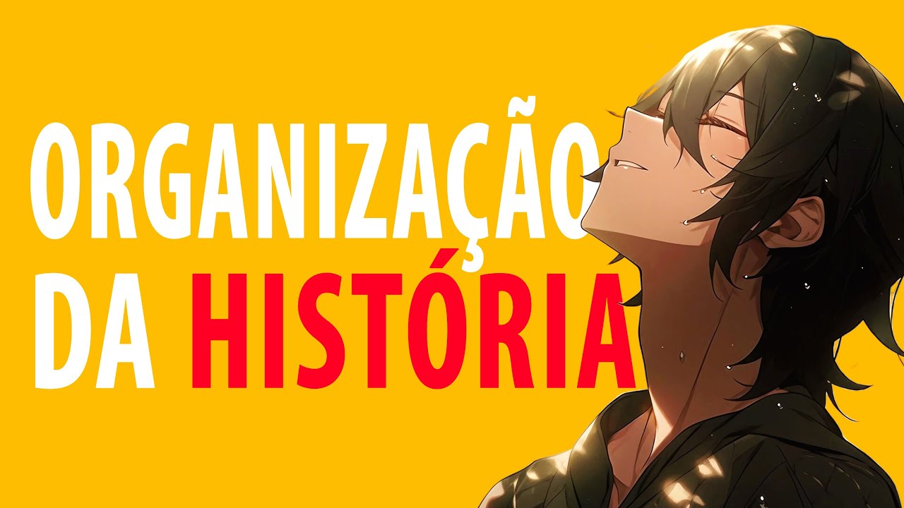 Organização da História | Série Especial Mapa do Escritor