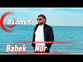 Babek Nur - Zülmet (Yeni Clip) 2026