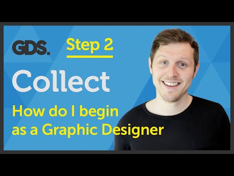 ‘Collect How do I begin as a Graphic Designer Ep23 45 Beginners Guide to Graphic Design