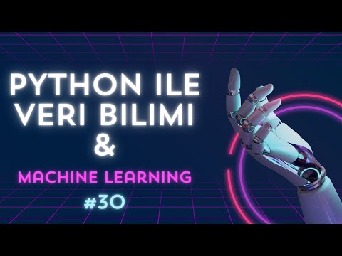 PYTHON & VERİ BİLİMİ DERSLERİ #30 (LOC & ILOC KAVRAMLARI)