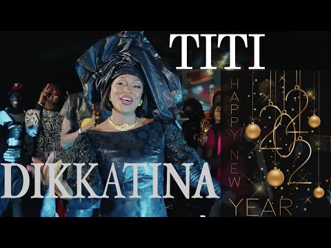Titi Dikkatina (CLIP OFFICIEL)