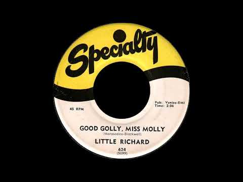 1958 Little Richard - Good Golly, Miss Molly