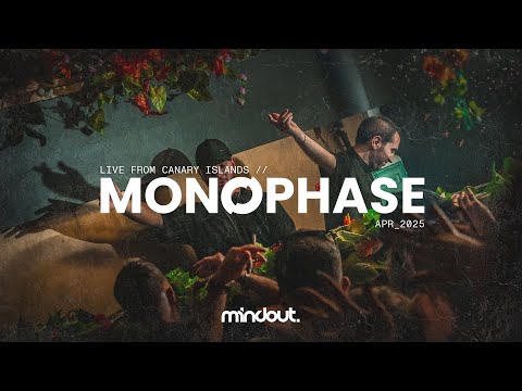 MONOPHASE (Full Set) | Live ‪@Mindout_ofc Exclusive Party -‬ Canary Islands, Tenerife 2025