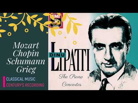 Mozart, Chopin, Schumann, Grieg by Dinu Lipatti : The Piano Concertos (Presentation + New Mastering)
