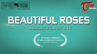Beautiful Roses | Short Film
