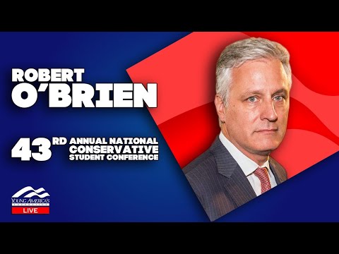 Amb. Robert O’Brien | LIVE from Houston at YAF's 43rd NCSC
