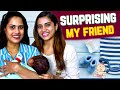 Surprising My Friend 😍பாண்டவர் இல்லம் Roshni | Welcoming The Newborn 👶 | Aarthi Subash