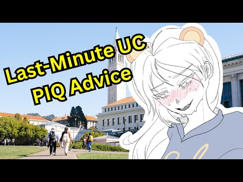 Last-Minute-Tipps für den UC PIQ-Essay für Aufschieber