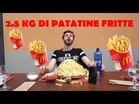 MANGIO 2.5 KG DI PATATINE FRITTE