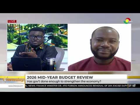 The Big Issue: Has Government done enough to strengthen economy after 2026 Mid-Year Budget Review?