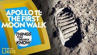 Apollo 11 - The First Moon Walk | THINGS YOU WANNA KNOW