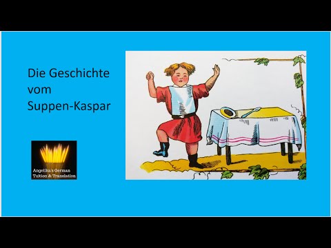 Die Geschichte vom Suppen-Kaspar #Struwwelpeter