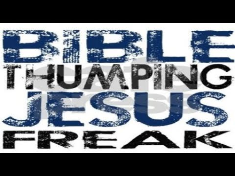 Holy Rolling Jesus Freak - How about U ??? U2Bheavenbound Video
