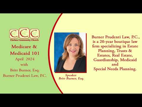 CCC Medicare & Medicaid 101 with Britt Burner, Esq.