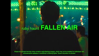 Kadr z teledysku Fallen Air tekst piosenki Ruby Haunt