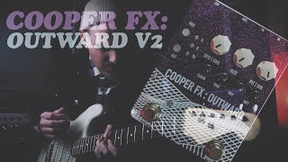 Video thumbnail for COOPER FX: OUTWARD V2 // DEMO by Demos In The Dark
