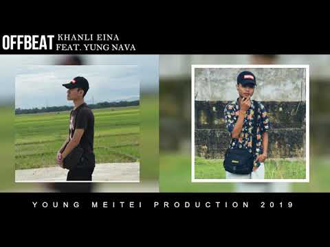 OFFBEAT FT. YUNG NAVA - KHANLI EINA | Prod. Byalif | OFFICIAL AUDIO