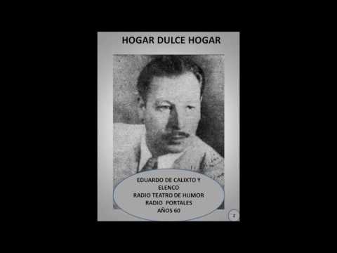 HOGAR DULCE HOGAR  2 - RADIOTEATRO DE HUMOR - RADIO PORTALES