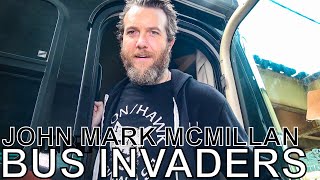 John Mark McMillan - BUS INVADERS Ep. 1419