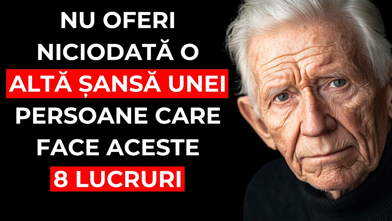 NU OFERI NICIODATĂ O ALTĂ ȘANSĂ CUIVA DACĂ ACEA PERSOANĂ A FĂCUT ACESTE 8 LUCRURI