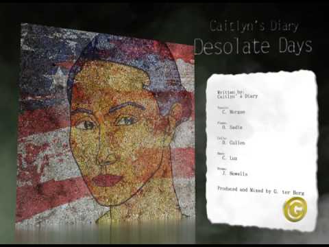Desolate Days by Caitlyns' Diary - Vocals: Cyra Morgan